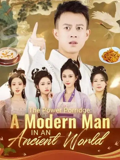 The Power Porridge: A Modern Man in an Ancient World
