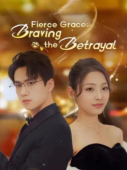 Fierce Grace: Braving the Betrayal(DUBBED)