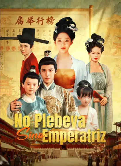 No Plebeya, Sino Emperatriz