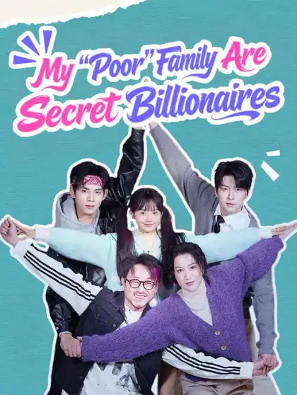 My "Poor" Family Are Secret Billionaires