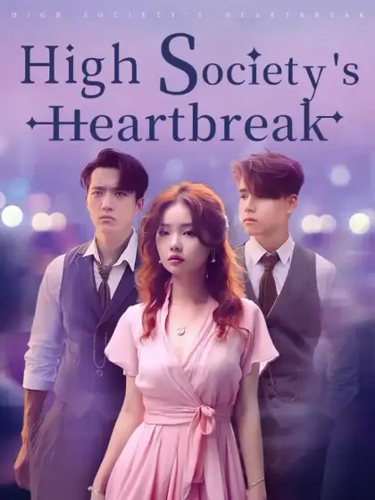 High Society's Heartbreak