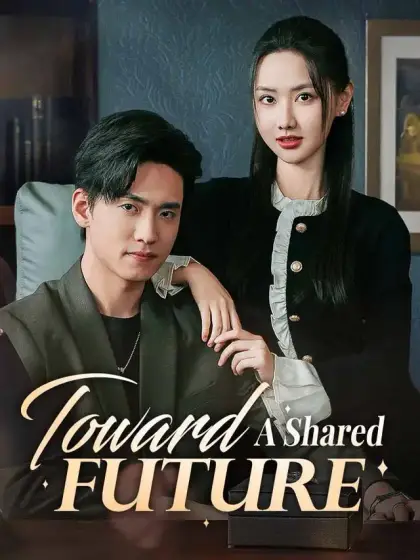 Toward A Shared Future