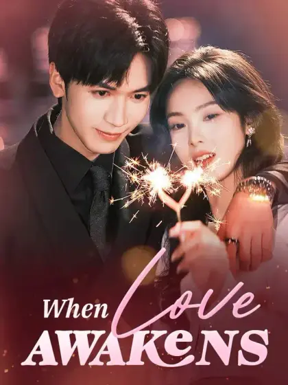 When Love Awakens