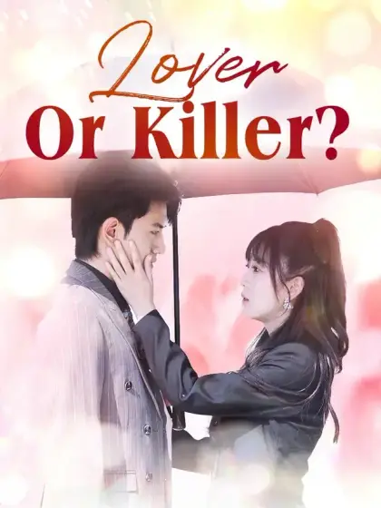 Lover Or Killer?