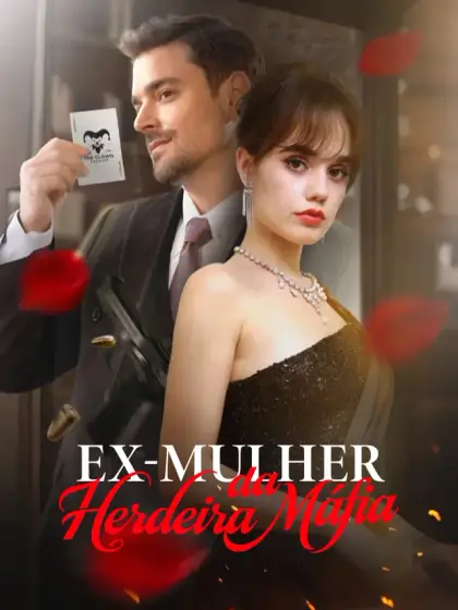 Ex-Mulher, Herdeira da Máfia