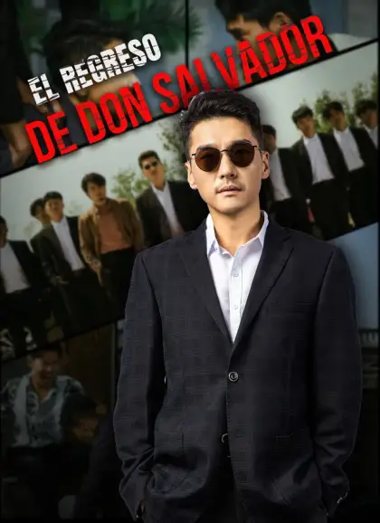 El Regreso de Don Salvador