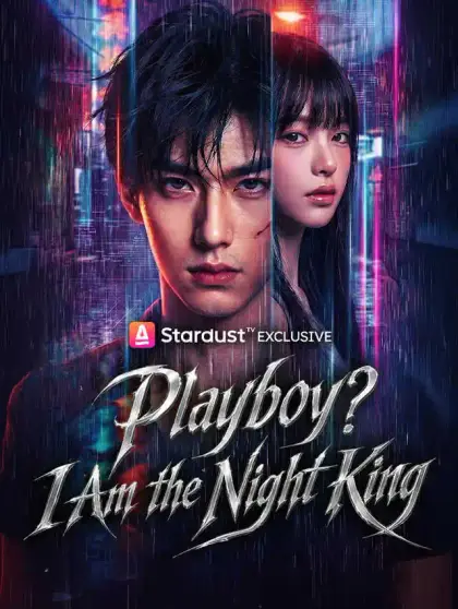 Playboy? I Am the Night King