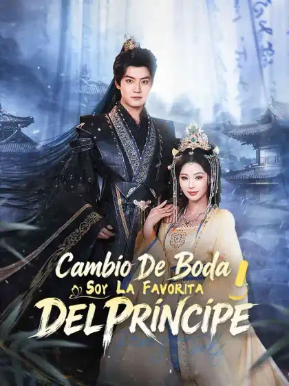 Cambio de boda, soy la favorita del Príncipe