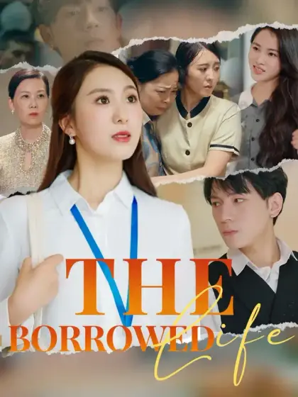 The Borrowed Life