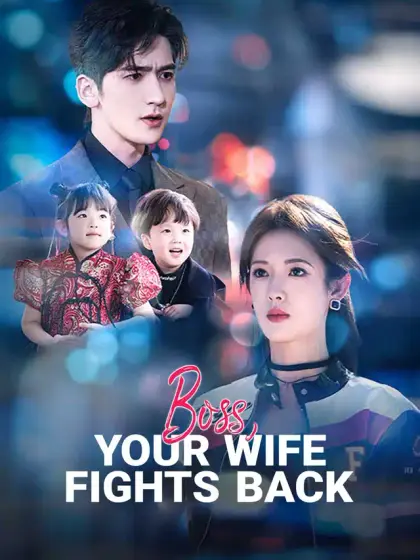 Boss, Your Wife Fights Back