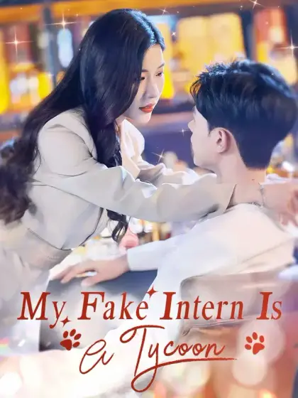 My Fake Intern Is A Tycoon