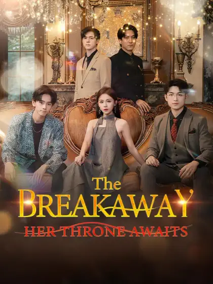 The Breakaway: Her Throne Awaits