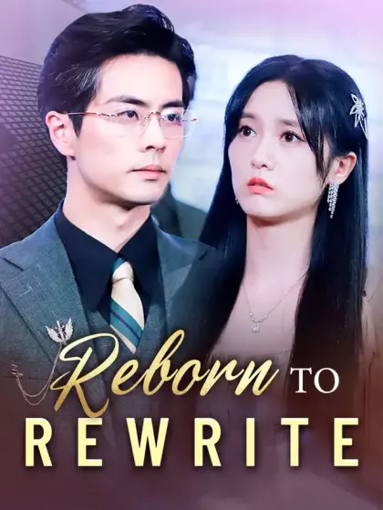Reborn To Rewrite
