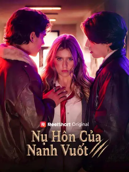 Nụ Hôn Của Nanh Vuốt