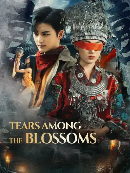 Tears Among the Blossoms