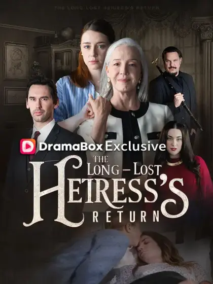 The Longlost Heiress's Return