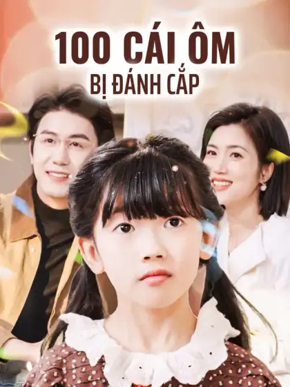 100 Cái ôm Bị Đánh Cắp