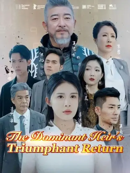 The Dominant Heir's Triumphant Return