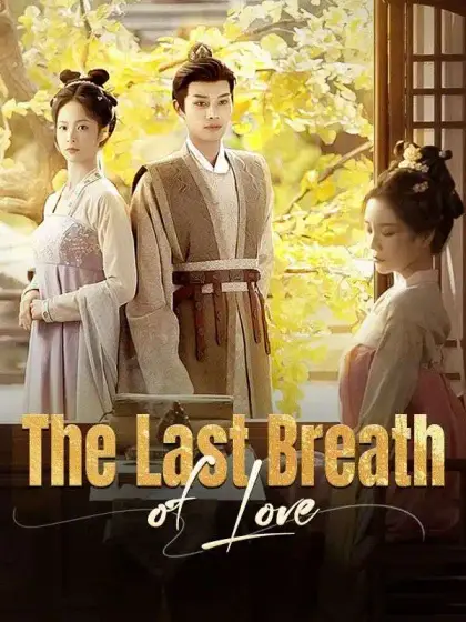 The Last Breath of Love