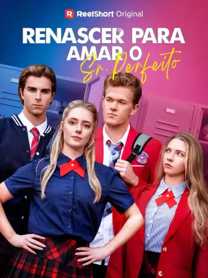 Renascer para Amar o Sr. Perfeito