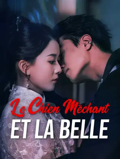 Le Chien Méchant et la Belle