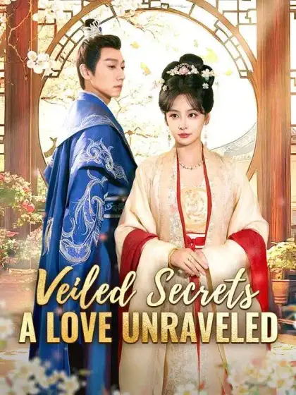 Veiled Secrets: A Love Unraveled
